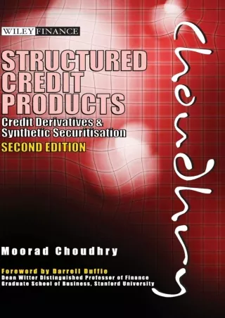 DOWNLOAD/PDF  Structured Credit Products: Credit Derivatives and Synthetic Secur