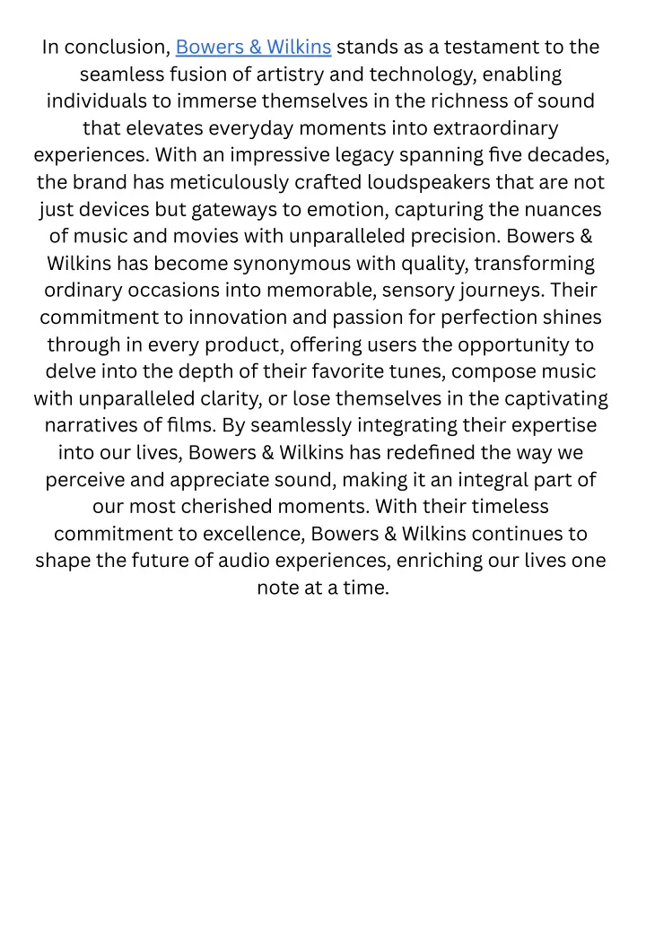 in conclusion bowers wilkins stands