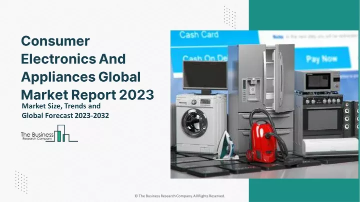 consumer electronics and appliances global market