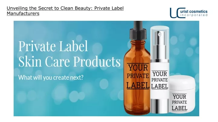 unveiling the secret to clean beauty private