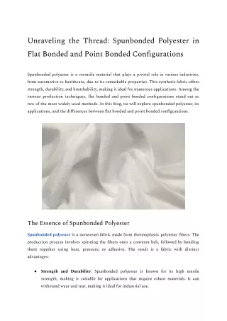 Unraveling the Thread_ Spunbonded Polyester in Flat Bonded and Point Bonded Configurations