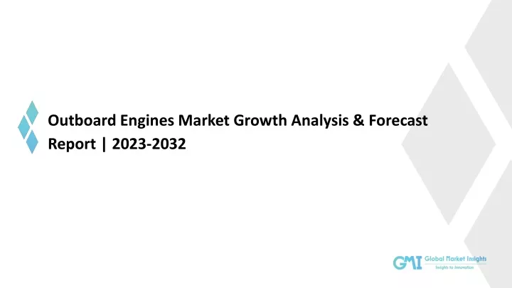 outboard engines market growth analysis forecast