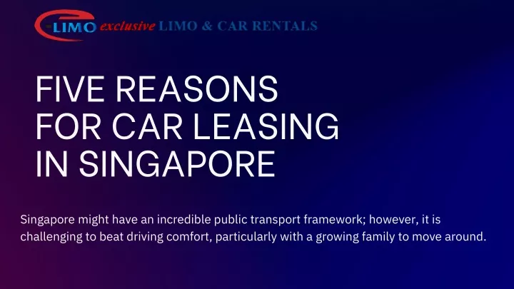 five reasons for car leasing in singapore