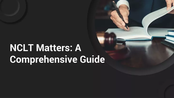 nclt matters a comprehensive guide