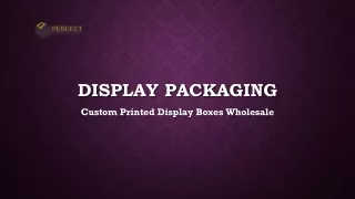 Display Packaging