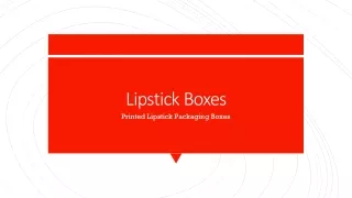 Lipstick Boxes