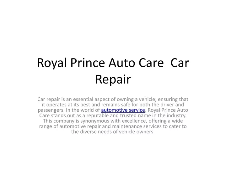 royal prince auto care car repair