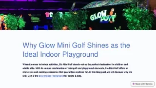 Why Glow Mini Golf Shines as the Ideal Indoor Playground