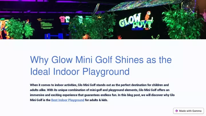 why glow mini golf shines as the ideal indoor
