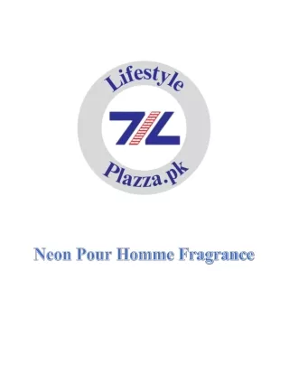 Neon Pour Homme Fragrance