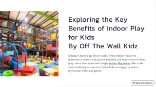 Exploring-the-Key-Benefits-of-Indoor-Play-for-Kids-By-Off-The-Wall-Kidz