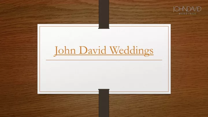 john david weddings
