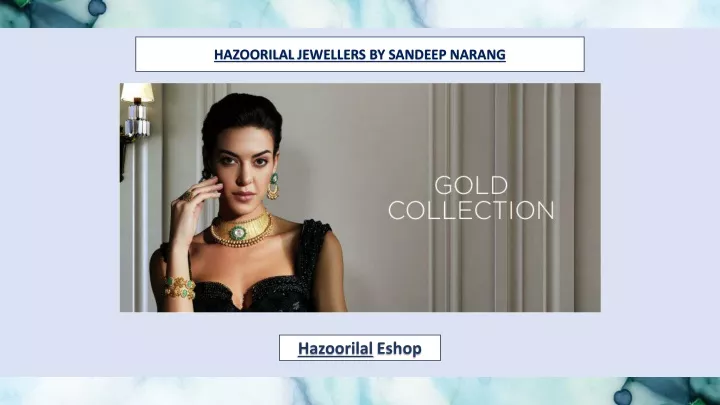 hazoorilal jewellers by sandeep narang