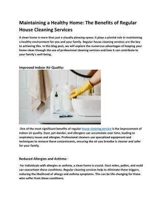 Maintaining a Healthy Home The Benefits of Regular House Cleaning Services