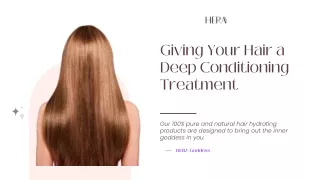 Giving Your Hair a Deep Conditioning Treatment