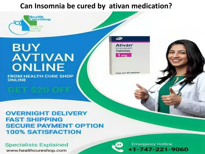 can insomnia be cured by ativan medication
