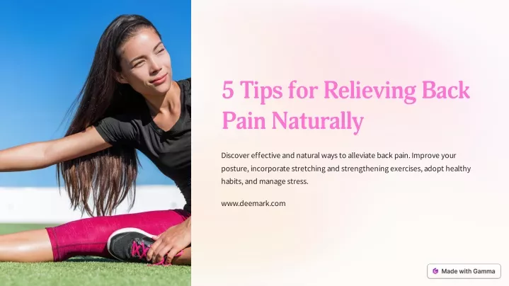 5 tips for relieving back pain naturally
