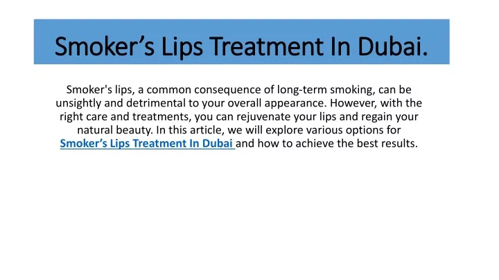 smoker s lips treatment in dubai smoker s lips