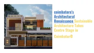 coimbatore's Architectural Renaissance Sustainable Architecture Takes Centre Stage in Coimbatore (2)