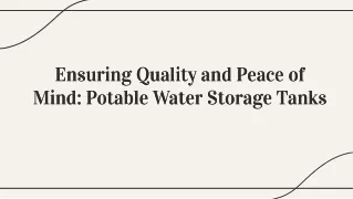 Potable Water Storage Solutions Tanks for Clean and Safe Drinking Water