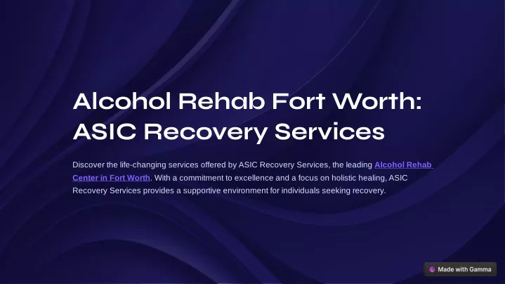 alcohol rehab fort worth asic recovery services