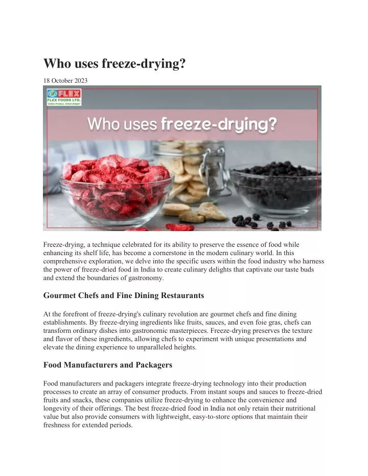who uses freeze drying