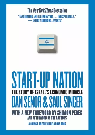 [PDF READ ONLINE] Start-up Nation: The Story of Israel's Economic Miracle