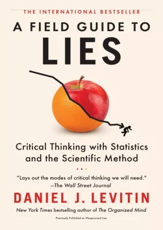 get [PDF] Download A Field Guide to Lies: Critical Thinking with Statistics and