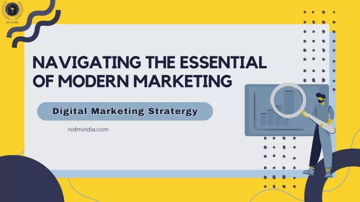 navigating the essential of modern marketing
