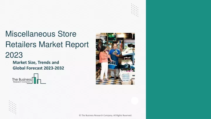 miscellaneous store retailers market report 2023