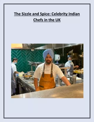 The Sizzle and Spice Celebrity Indian Chefs in the UK