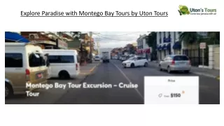 Explore Paradise with Montego Bay Tours by Uton Tours