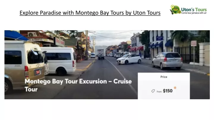explore paradise with montego bay tours by uton