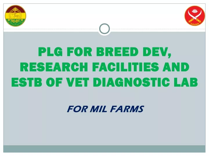 plg for breed dev research facilities and estb