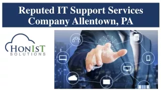 Reputed IT Support Services Company Allentown, PA