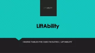 Change Tables For Care Facilities | LIFTABILITY