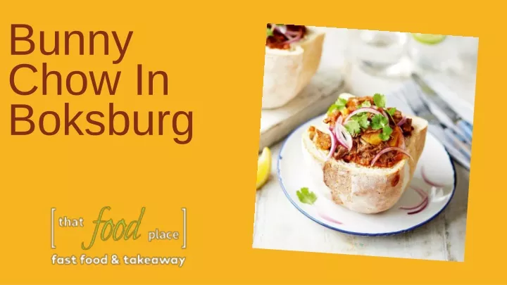 bunny chow in boksburg