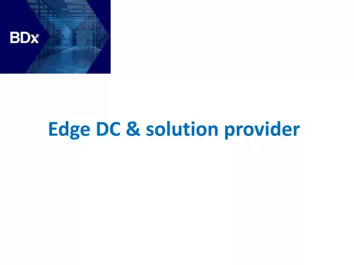 edge dc solution provider