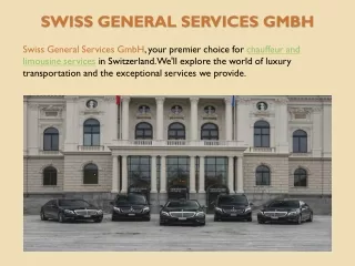 Swiss General Services - Your Gateway to Luxury Travel