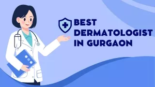 Best Dermatologist in Gurgaon