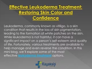 Effective Leukoderma Treatment: Restoring Skin Color and Confidence