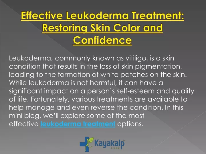 effective leukoderma treatment restoring skin color and confidence
