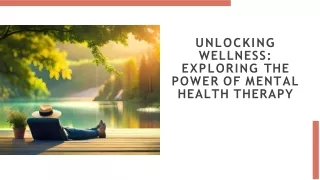 unlocking-wellness-exploring-the-power-of-mental-health-therapy-202311051535446CSC