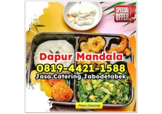 WA 0819-4421-1588 Biaya Catering Untuk 50 Orang Depok Kalibaru