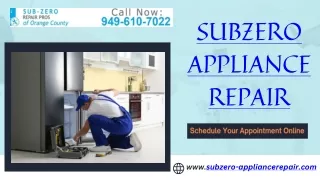 Subzero Appliance Repair in Orange County