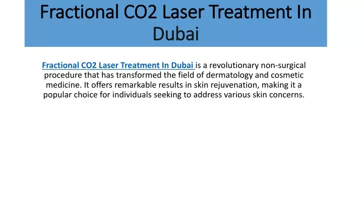 fractional co2 laser treatment in fractional