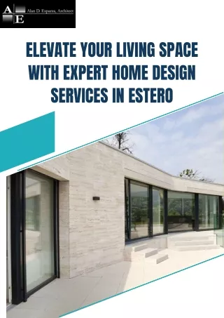 Home Design Services in Estero - Transform Your Dream Home into Reality
