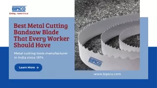 Best Metal Cutting Bandsaw Blade That Every Worker Should Have