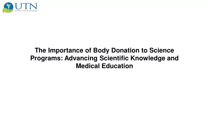 the importance of body donation to science