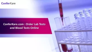 ConferKare.com  Order Lab Tests and Blood Tests Online
